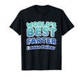 Worlds Best Farter I Mean Father Dad T-Shirt - Custom Art Print Men Women - T-Shirt, Sweatshirt, Hoodie