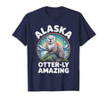 Alaska Otterly Amazing Funny T-Shirt - Fun Novelty Design for Adults - T-Shirt, Sweatshirt, Hoodie