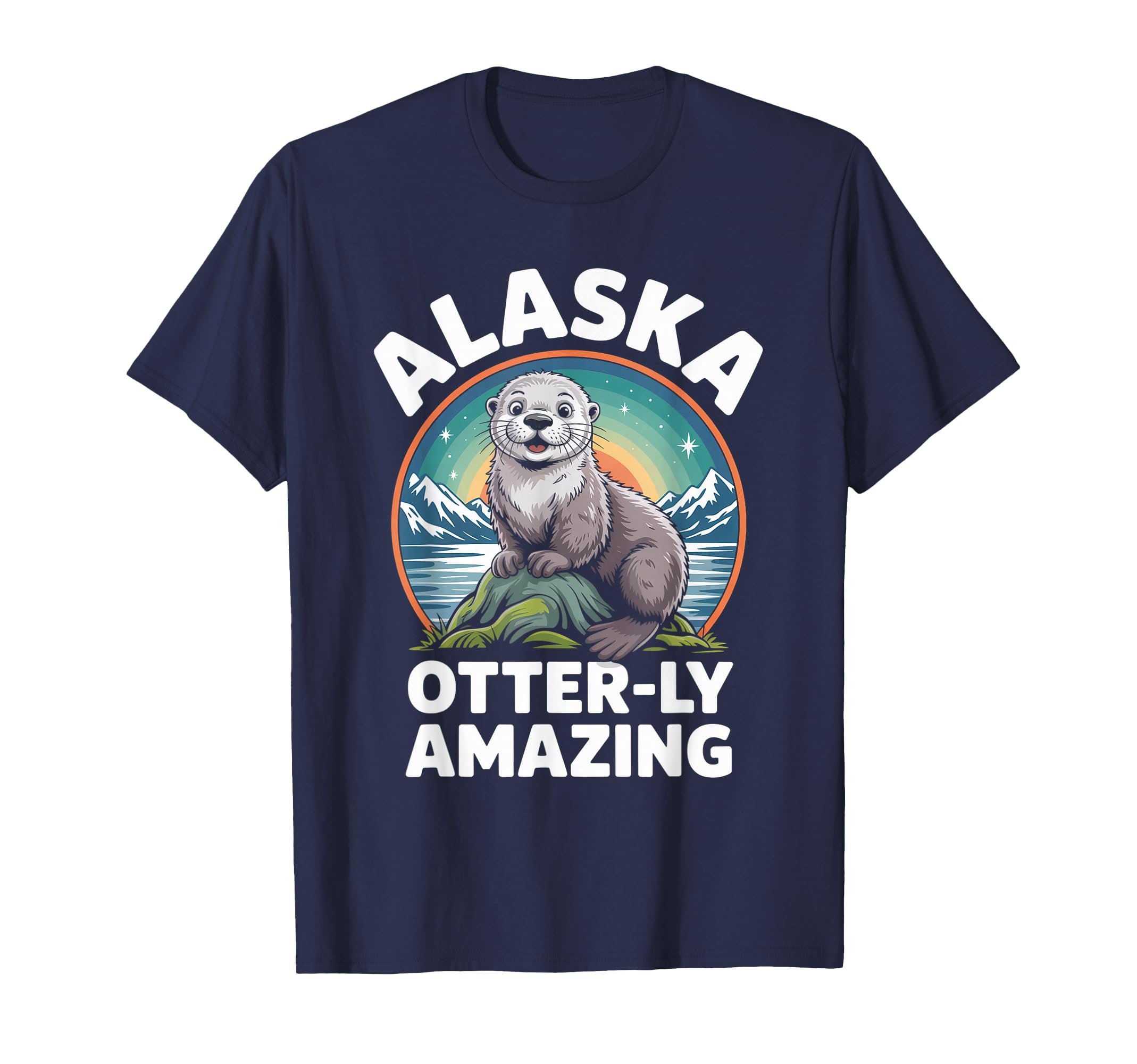 Alaska Otterly Amazing Funny T-Shirt - Fun Novelty Design for Adults - T-Shirt, Sweatshirt, Hoodie