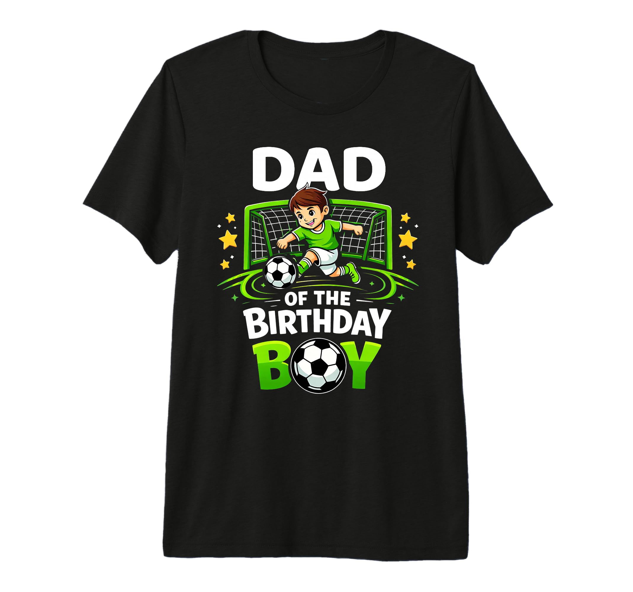 Dad Birthday Soccer Ball Funny T-Shirt - Fun Novelty Design Men Women - T-Shirt, Sweatshirt, Hoodie