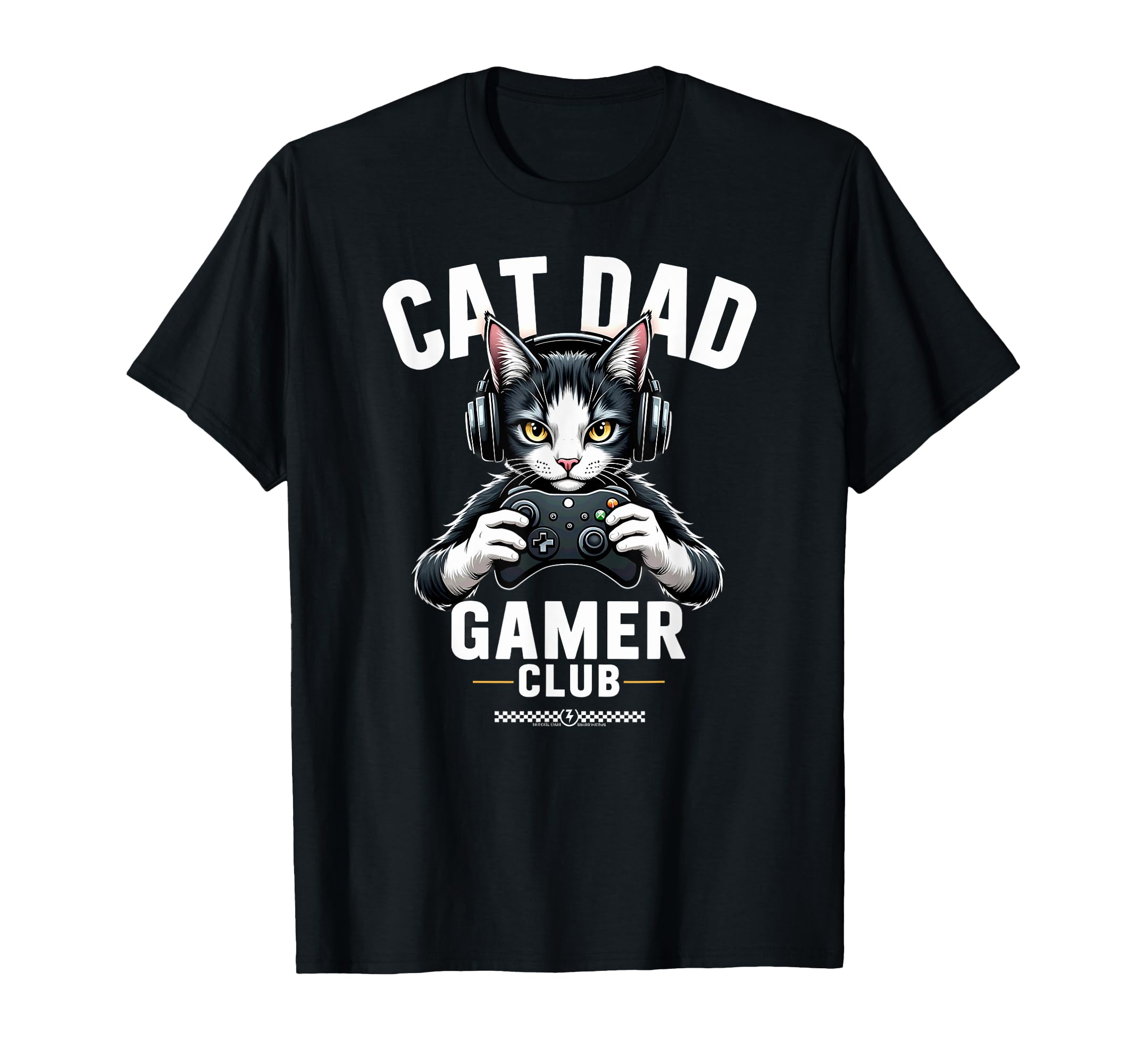 Cat Dad Gamer Club Video Game T-Shirt - Graphic Print Unisex - T-Shirt, Sweatshirt, Hoodie