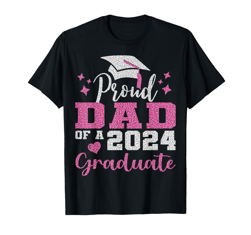Super Proud Dad 2024 Graduate Awesome T-Shirt - Unique Graphic Men Women - T-Shirt, Sweatshirt, Hoodie
