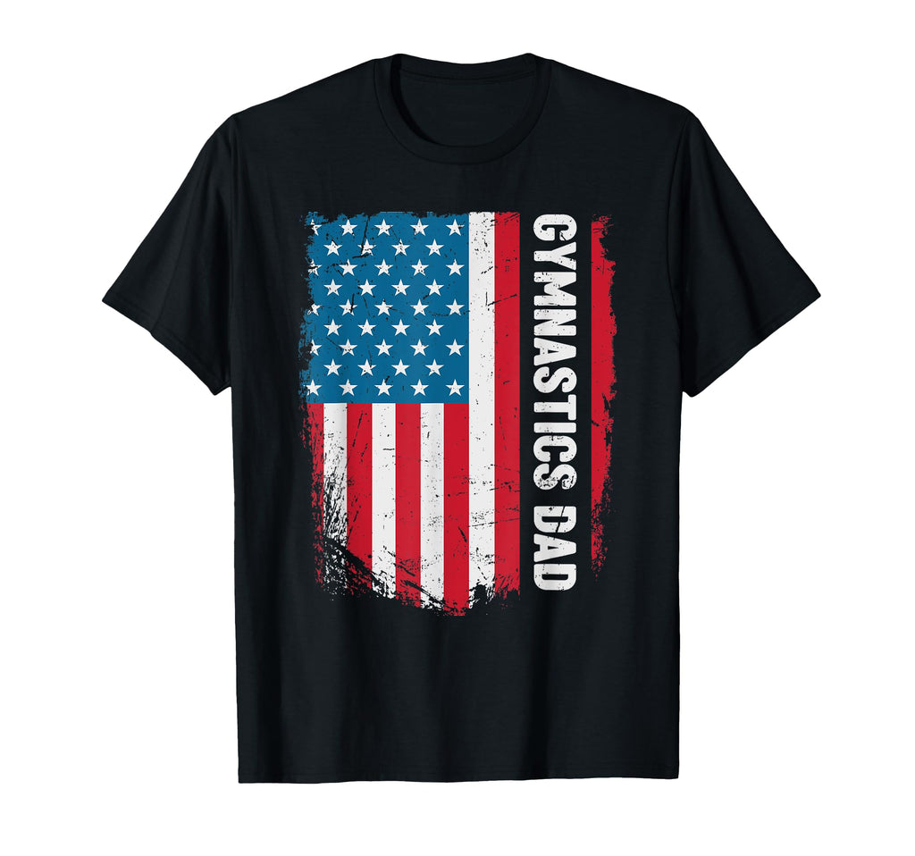 Funny Gymnastics Dad America Us Flag T-Shirt - Unique Graphic Unisex - T-Shirt, Sweatshirt, Hoodie