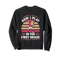 Now I Play First Grade Dabbing Soccer Sweatshirt - Unique Graphic Unisex - T-Shirt, Sweatshirt, Hoodie