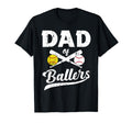 Dad Ballers Dad Baseball And Softball T-Shirt - Graphic Print for Adults - T-Shirt, Sweatshirt, Hoodie