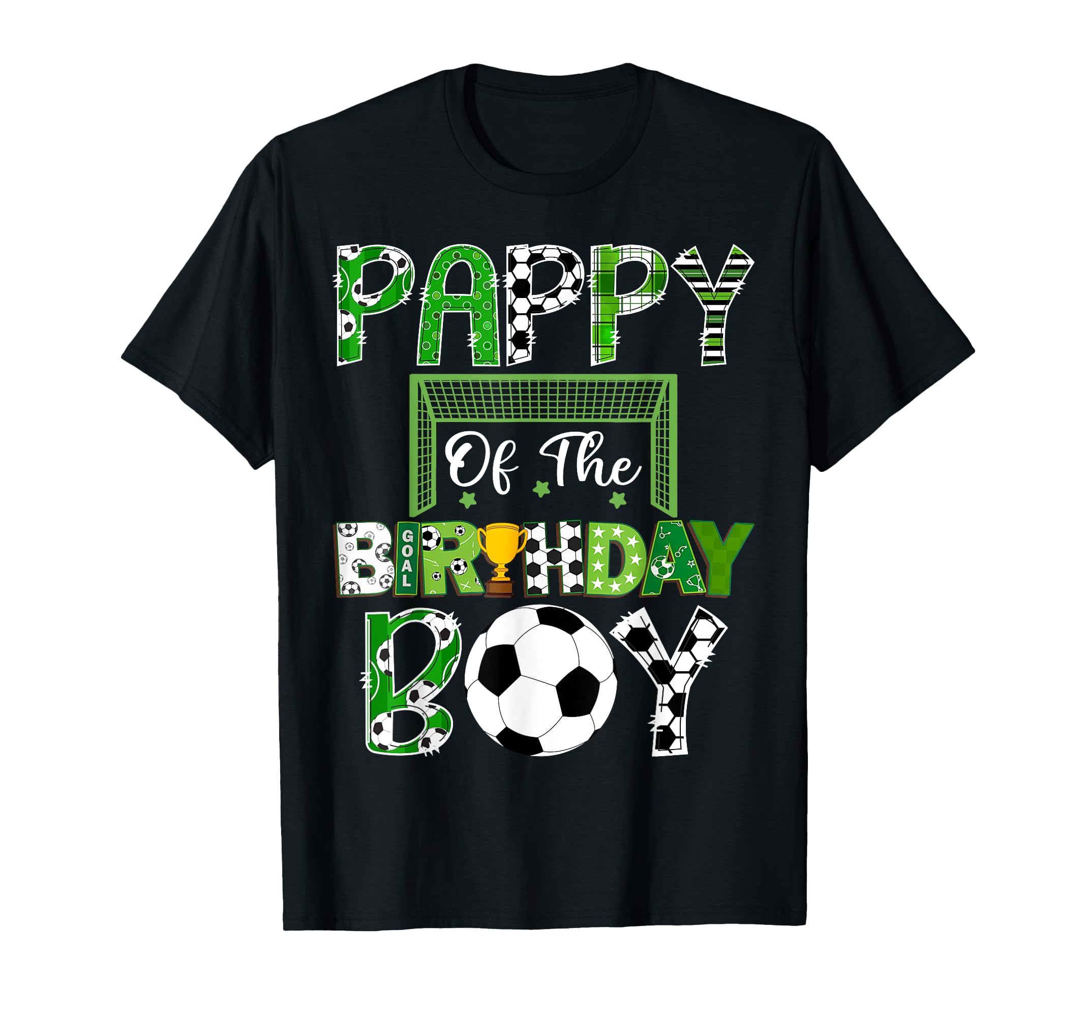 Pappy Birthday Soccer Lover Game T-Shirt - Fun Novelty Design for Adults - T-Shirt, Sweatshirt, Hoodie