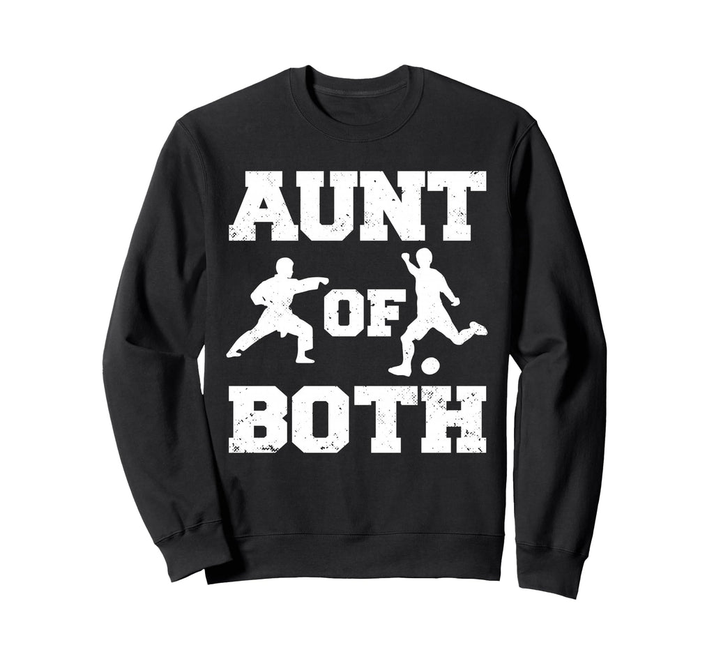 Aunt Both Karate And Soccer Sweatshirt - Custom Art Print for Adults - T-Shirt, Sweatshirt, Hoodie