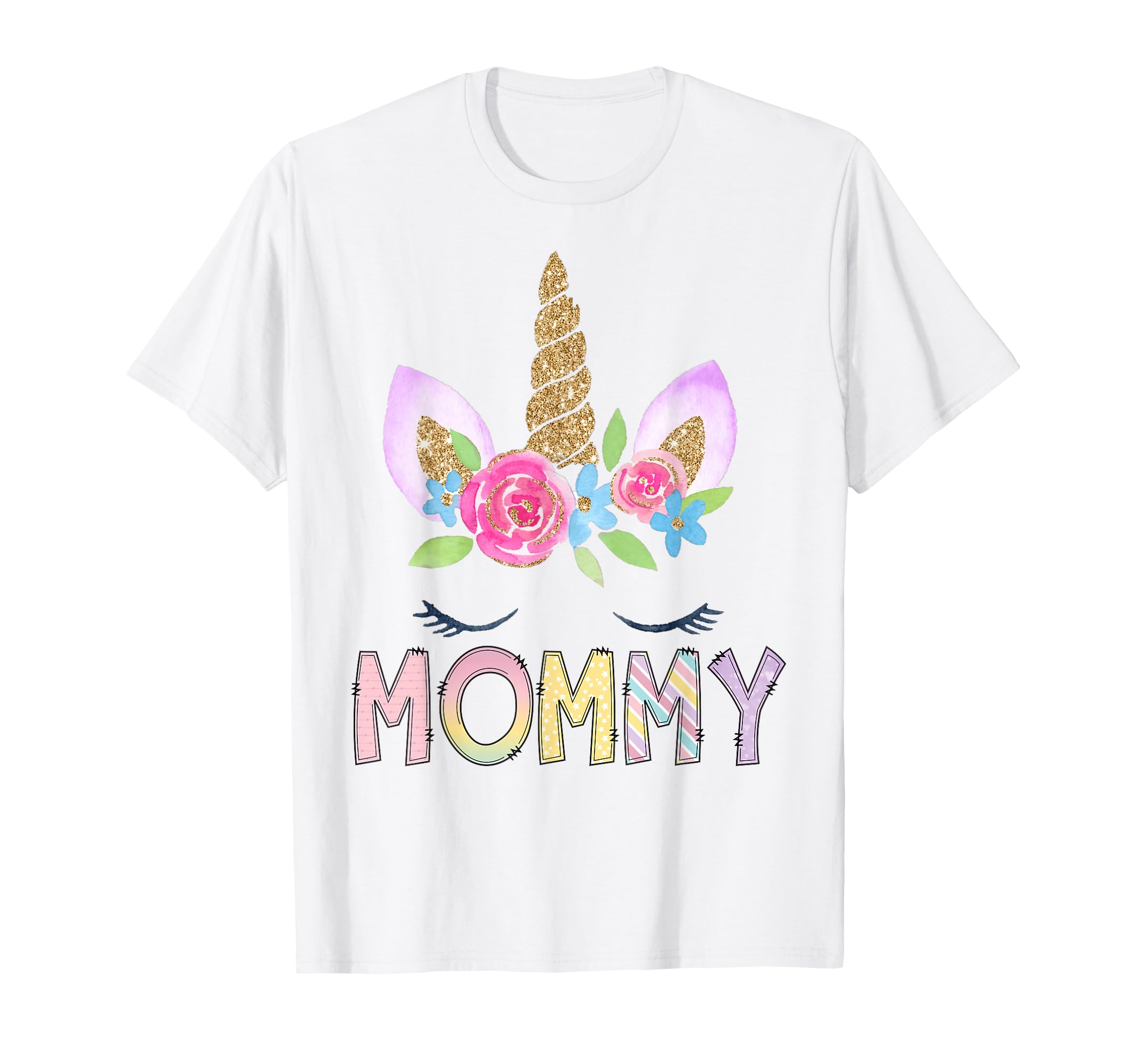 Mommy Unicorn Floral Birthday Family T-Shirt - Casual Everyday Wear Unisex - T-Shirt, Sweatshirt, Hoodie