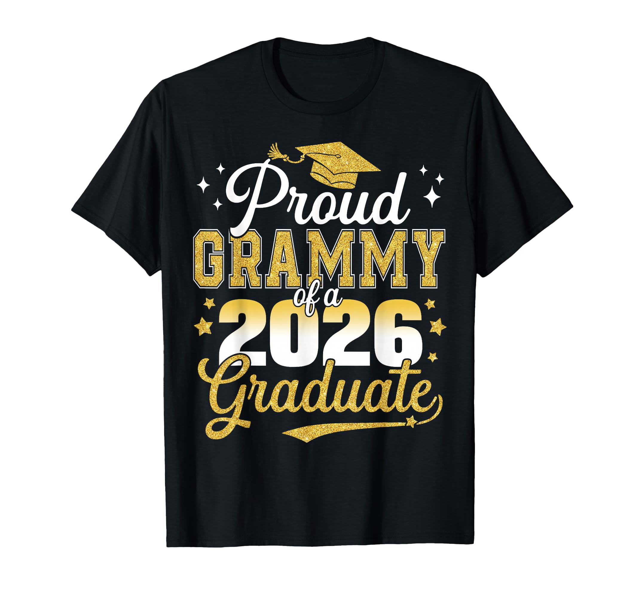 Proud Grammy Class 2026 Graduate T-Shirt - Fun Novelty Design Men Women - T-Shirt, Sweatshirt, Hoodie