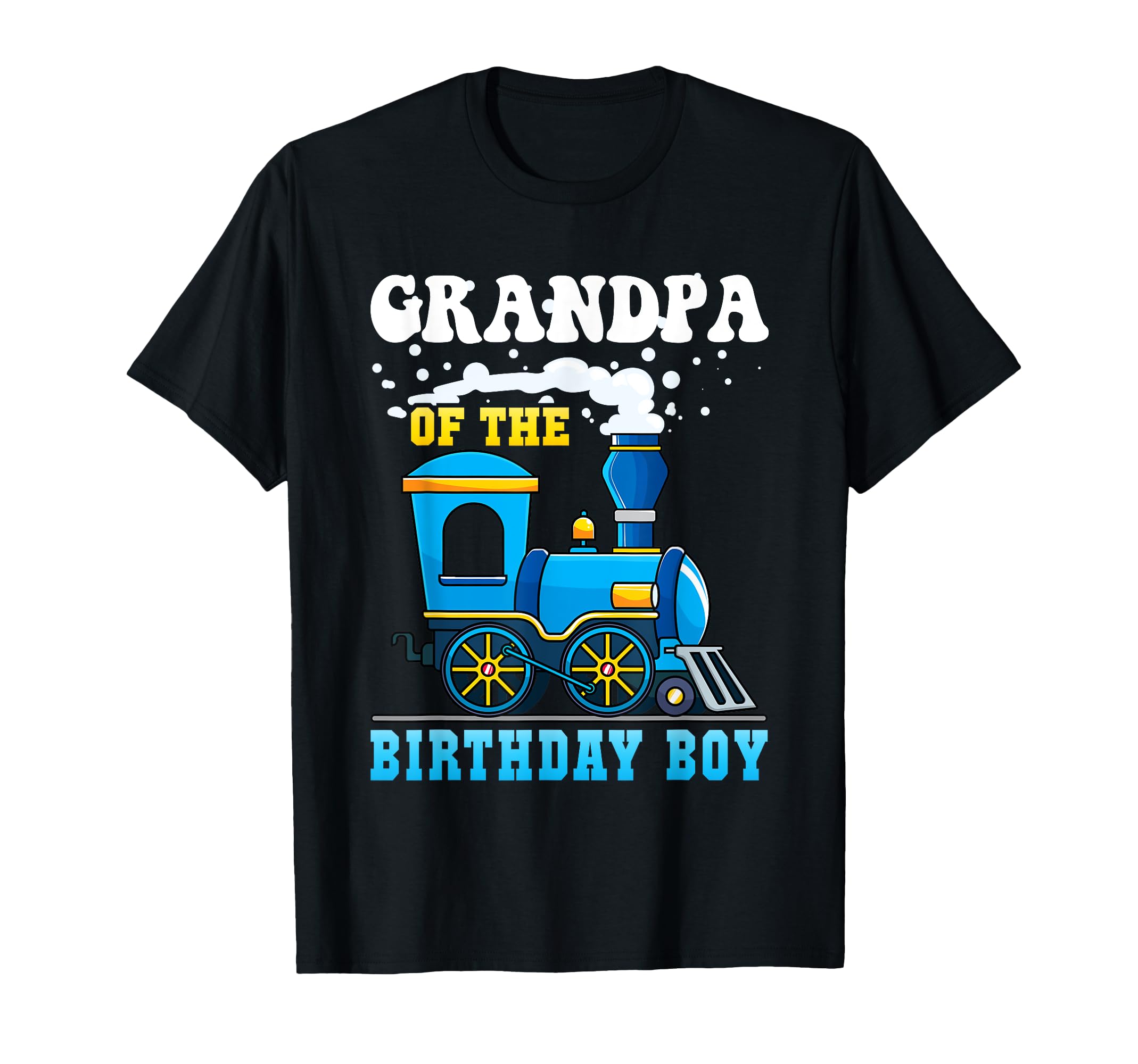 Grandpa Birthday Train Lover Family T-Shirt - Novelty Apparel Men Women - T-Shirt, Sweatshirt, Hoodie