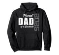 Dad Senior 2025 Proud Dad Class 2025 Hoodie - Novelty Apparel for Adults - T-Shirt, Sweatshirt, Hoodie
