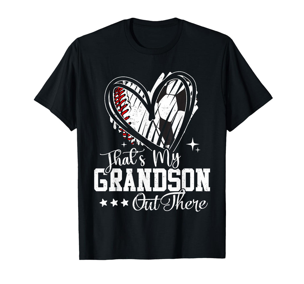 Thats My Grandson Out There T-Shirt - Fun Novelty Design for Adults - T-Shirt, Sweatshirt, Hoodie