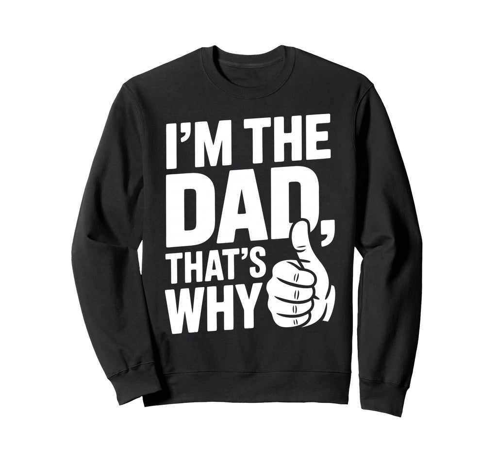 Dad Joke Funny Father Gifts Tees Hoodie - Unique Graphic for Adults - T-Shirt, Sweatshirt, Hoodie