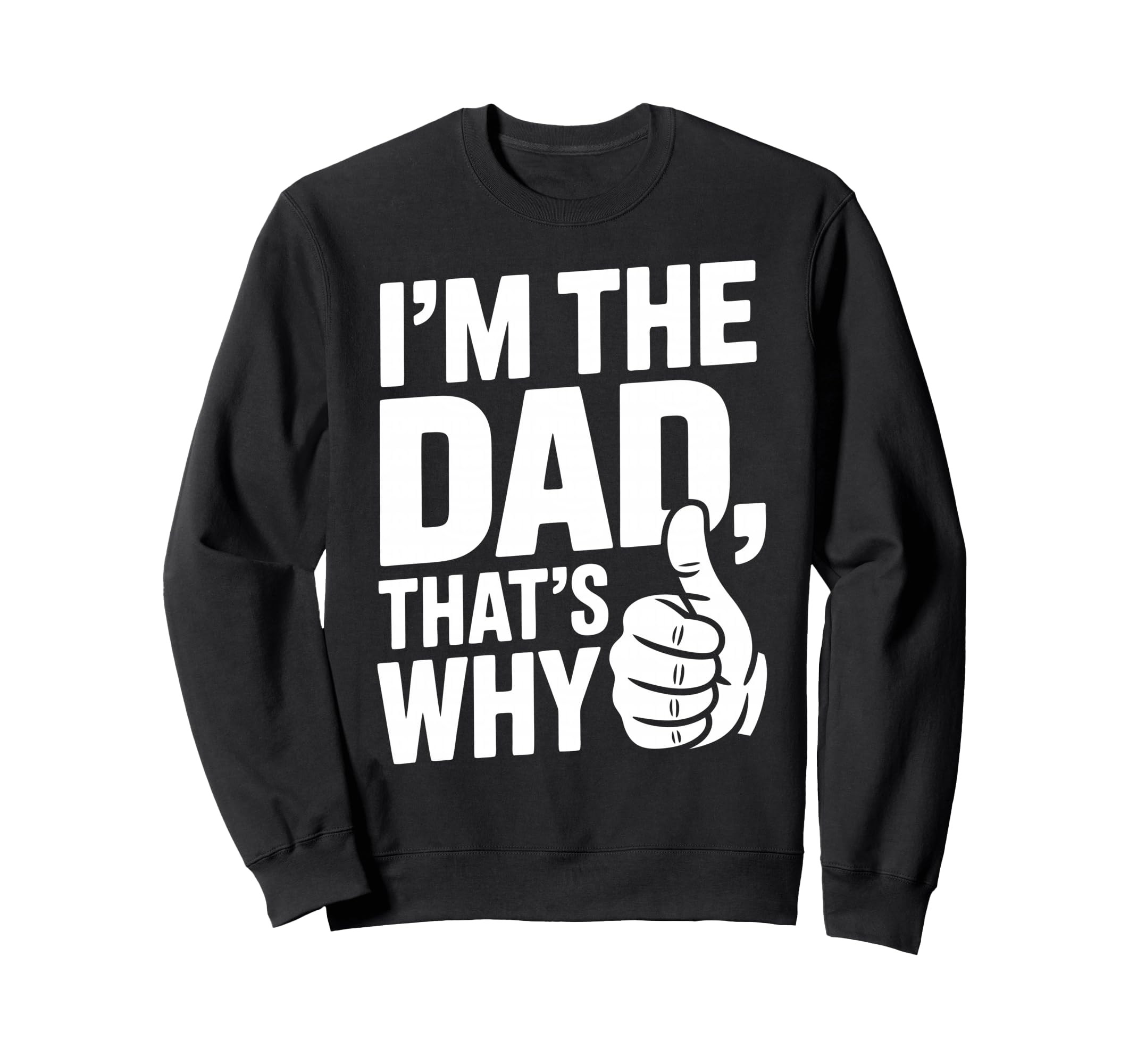 Dad Joke Funny Father Gifts Tees Hoodie - Unique Graphic for Adults - T-Shirt, Sweatshirt, Hoodie