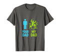 Your Dad My Dad Drummer Dad Funny Music T-Shirt - Streetwear Style Unisex - T-Shirt, Sweatshirt, Hoodie