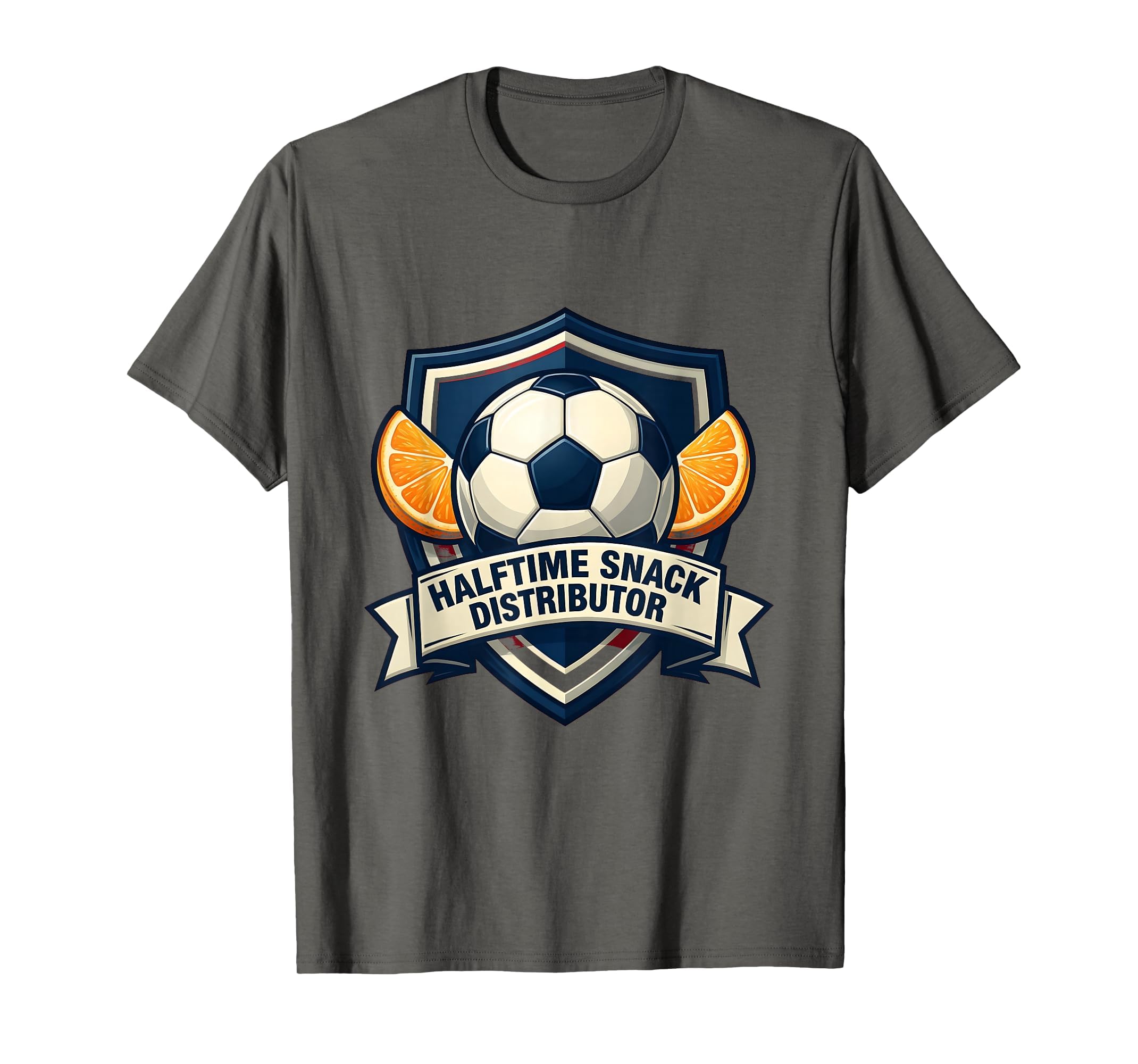 Halftime Snack Distributor Soccer Mom T-Shirt - Novelty Apparel for Adults - T-Shirt, Sweatshirt, Hoodie