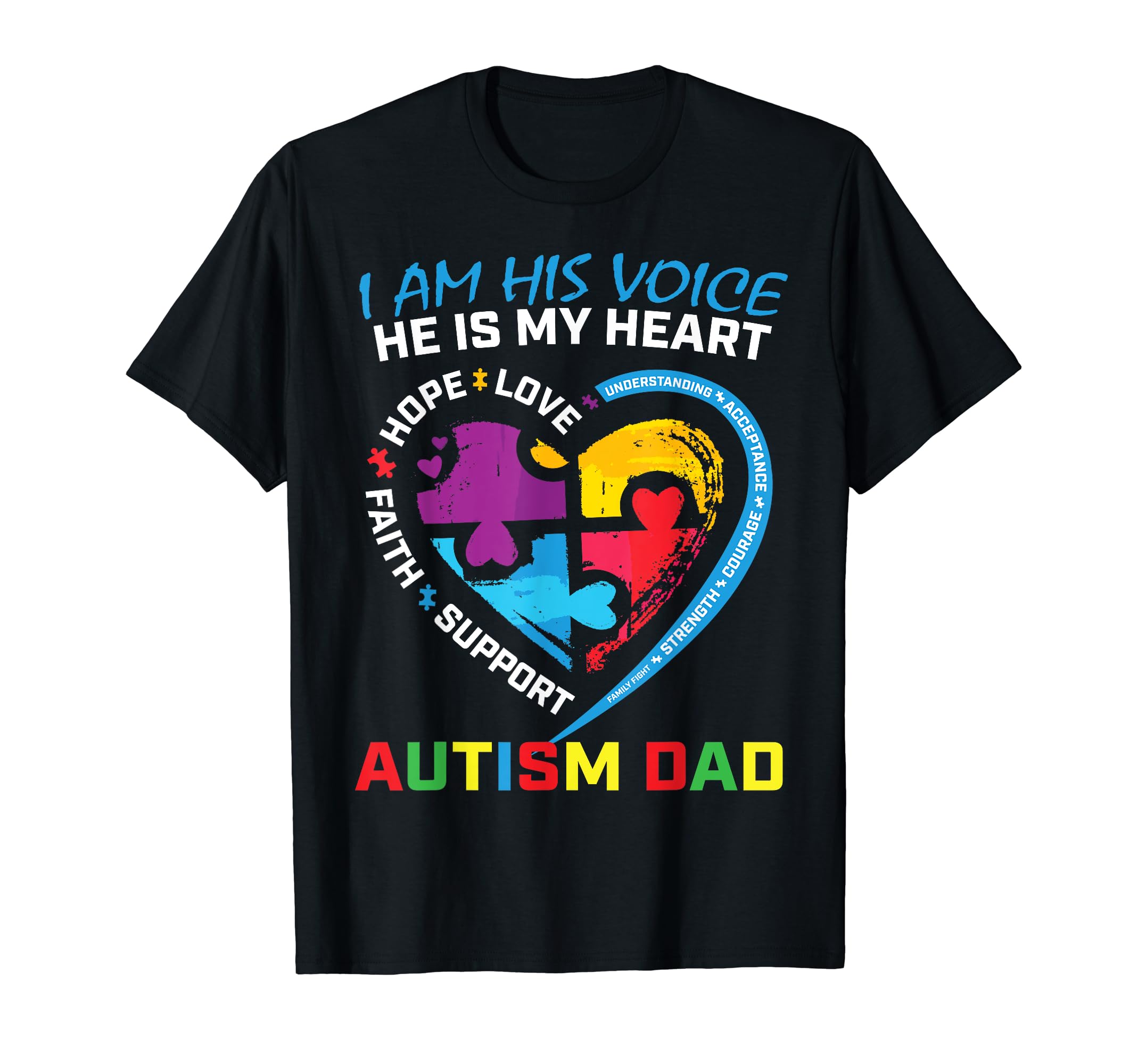 I Am His Voice He Is My Heart Autism T-Shirt - Streetwear Style for Adults - T-Shirt, Sweatshirt, Hoodie