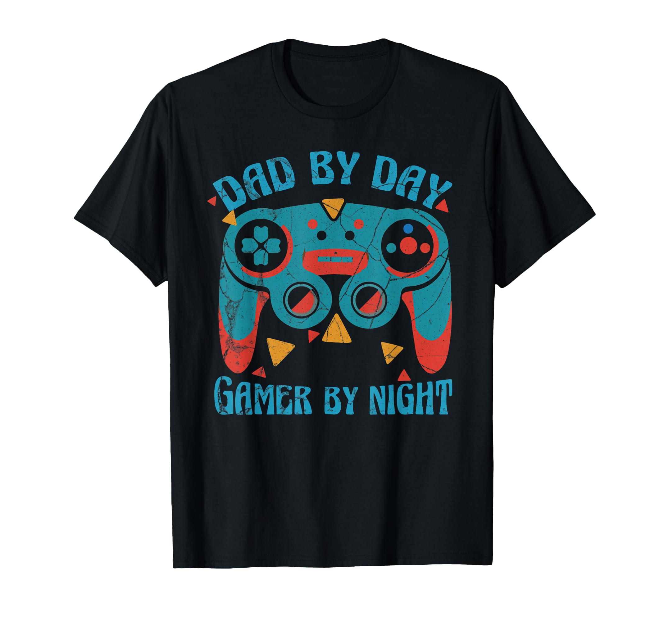 Dad Day Gamer Night Video Games Lover T-Shirt - Novelty Apparel Unisex - T-Shirt, Sweatshirt, Hoodie