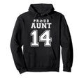 Number 14 Custom Proud Soccer Futbol Aunt Hoodie - Novelty Apparel Unisex - T-Shirt, Sweatshirt, Hoodie