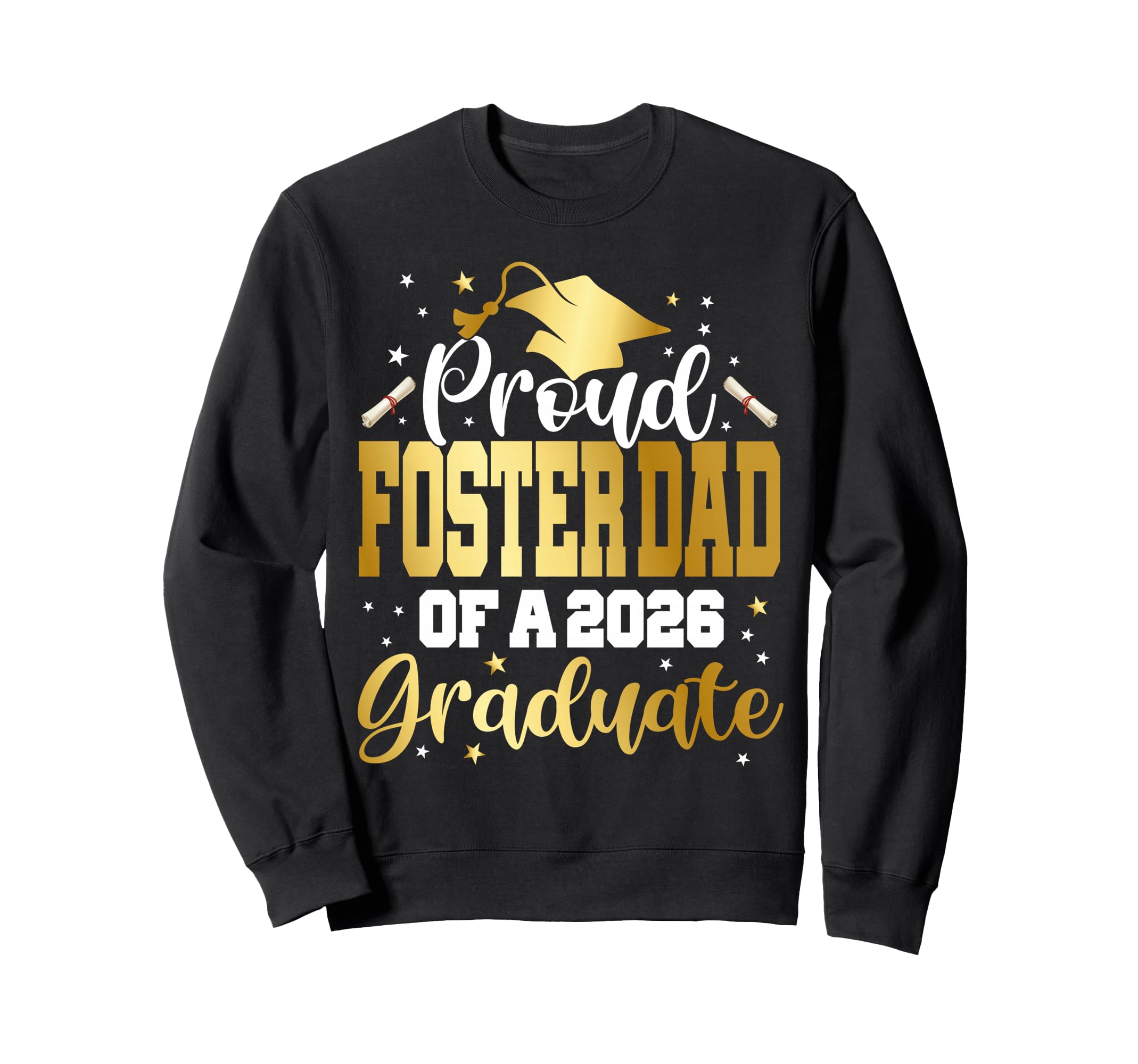 Senior 2026 Proud Foster Dad Sweatshirt - Minimalist Print for Adults - T-Shirt, Sweatshirt, Hoodie
