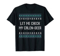 Let Me Check My Calen Deer Dad Jokes T-Shirt - Novelty Apparel Unisex - T-Shirt, Sweatshirt, Hoodie