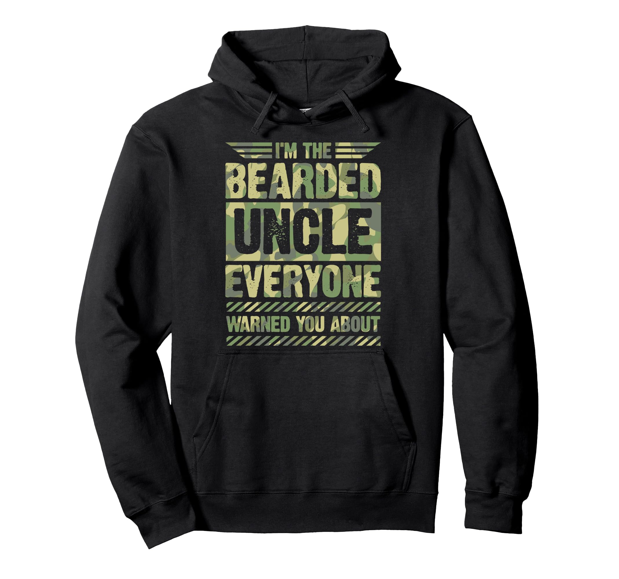Im Bearded Uncle Everyone Warned You Hoodie - Unique Graphic Men Women - T-Shirt, Sweatshirt, Hoodie