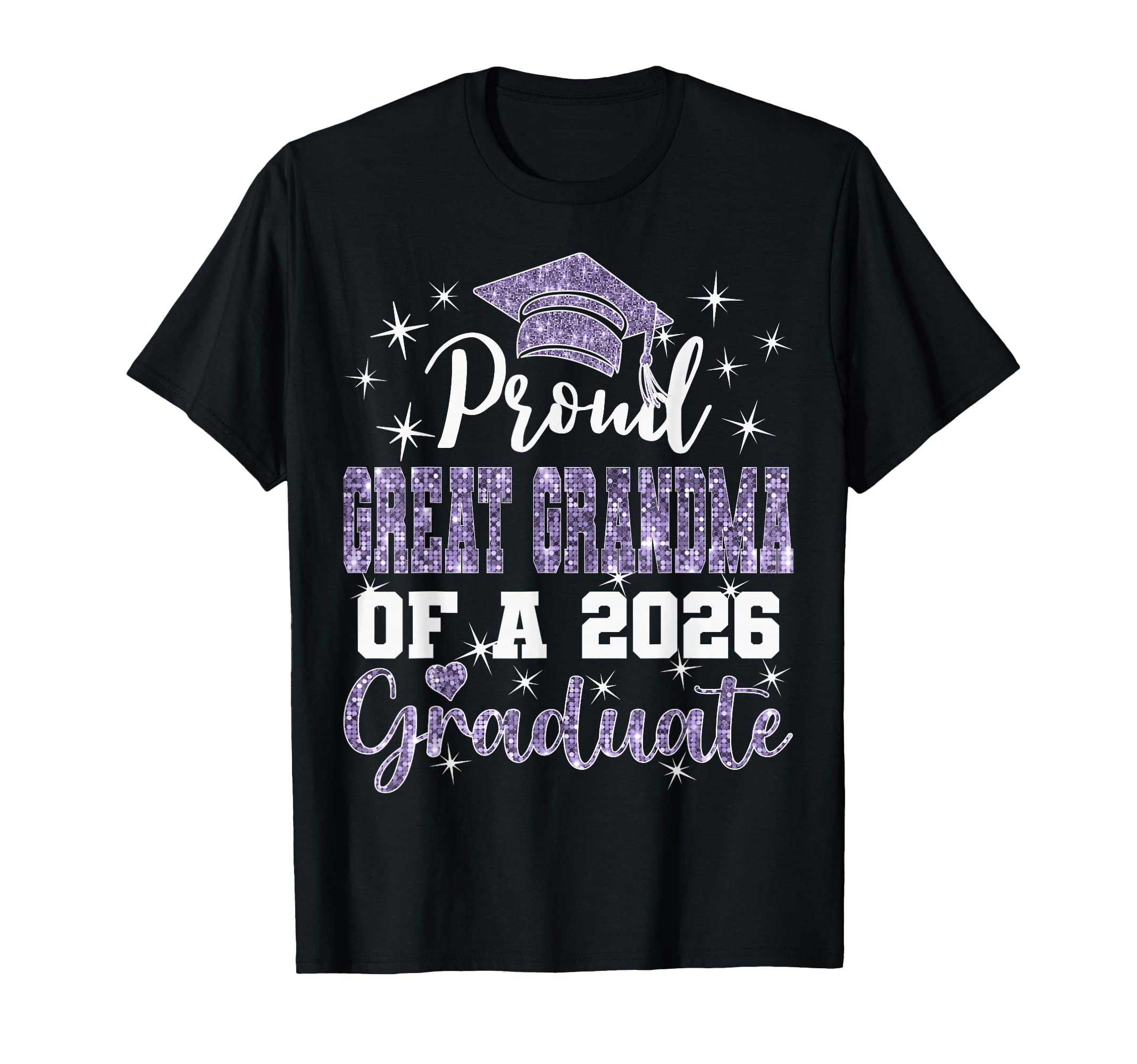 Super Proud Great Grandma 2026 Graduate T-Shirt - Trendy Graphic Men Women - T-Shirt, Sweatshirt, Hoodie