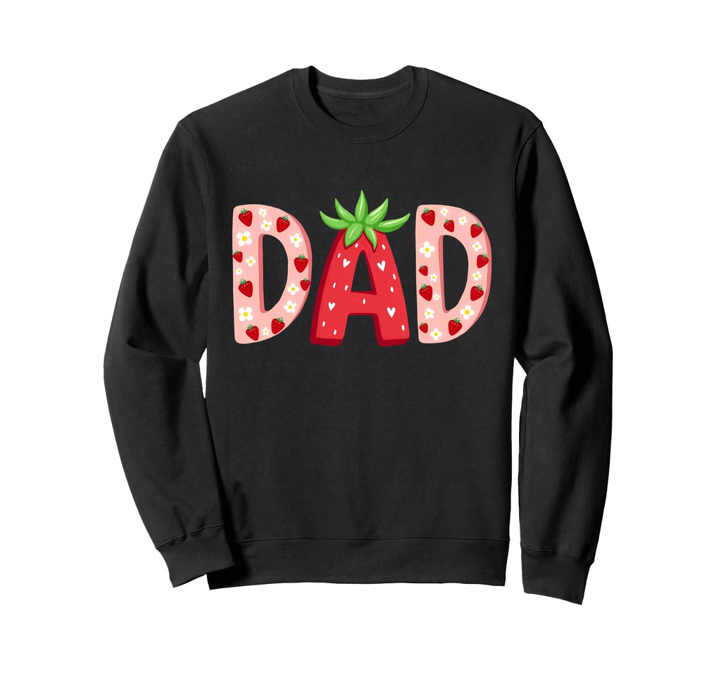 Strawberry Dad First Birthday Sweatshirt - Minimalist Print Men Women - T-Shirt, Sweatshirt, Hoodie