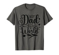 Best Dad World Mom Son Daughter Matching T-Shirt - Trendy Graphic Unisex - T-Shirt, Sweatshirt, Hoodie