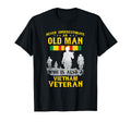 Never Underestimate Old Vietnam Veteran T-Shirt - Trendy Graphic Unisex - T-Shirt, Sweatshirt, Hoodie
