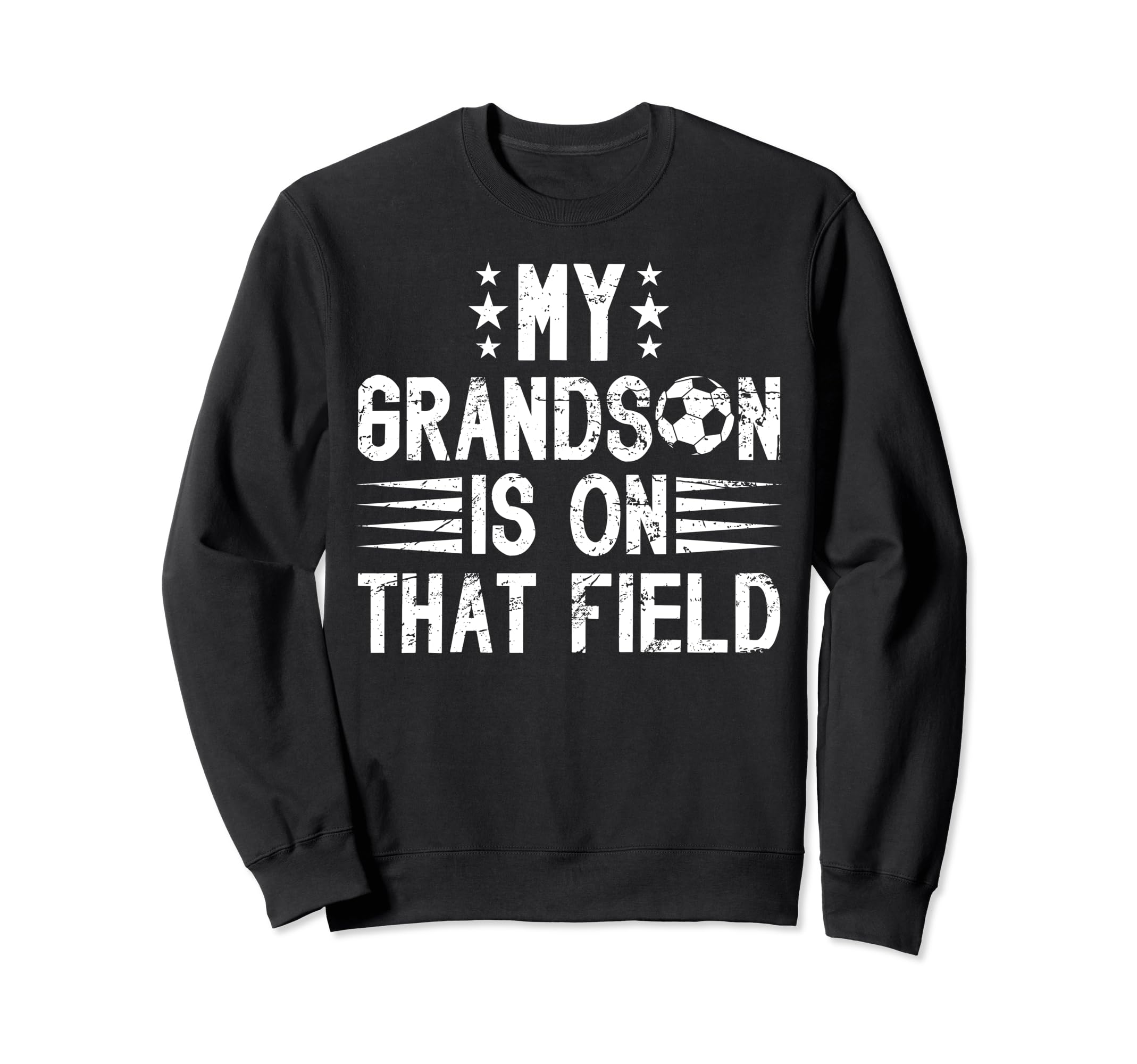 That Field Soccer Grandpa Soccer Player Sweatshirt - Unique Graphic Unisex - T-Shirt, Sweatshirt, Hoodie