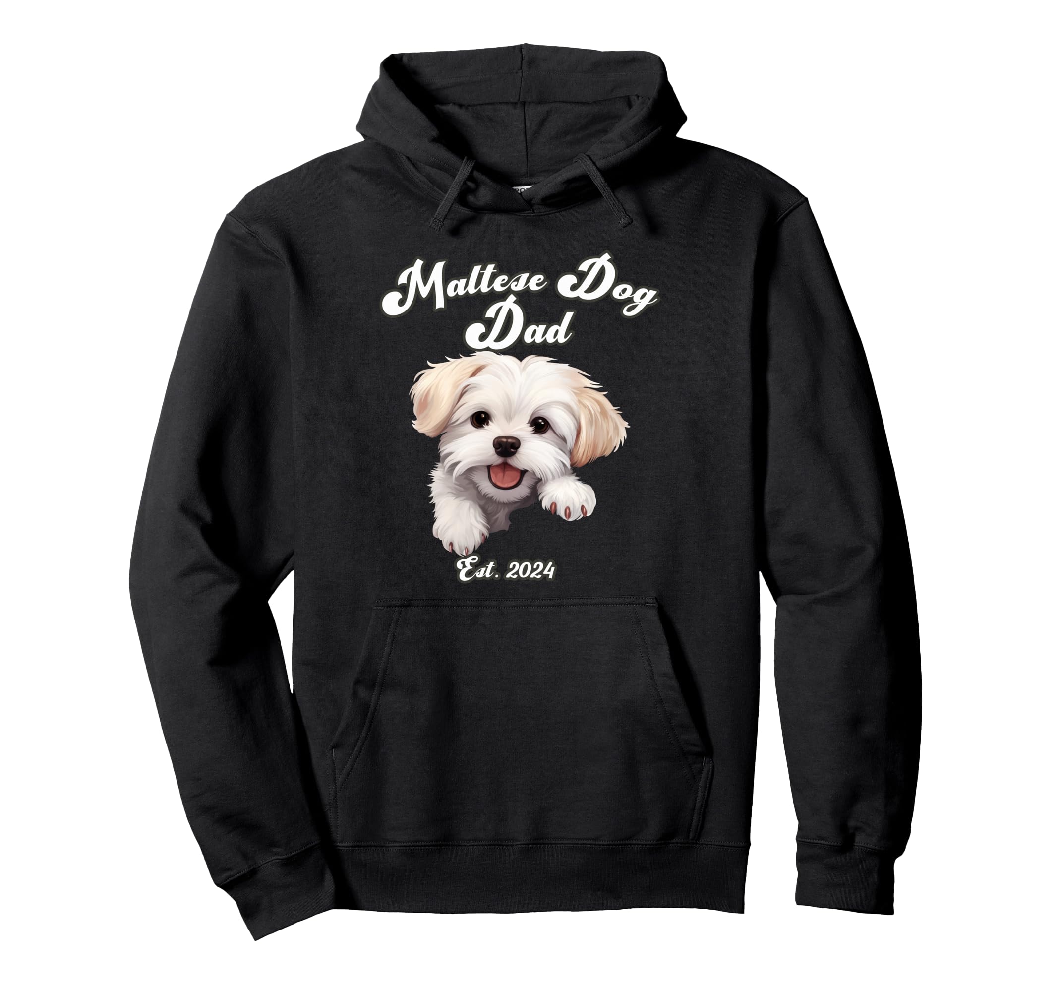 Maltese Dog Dad Est 2024 Puppy Dog Hoodie - Streetwear Style for Adults - T-Shirt, Sweatshirt, Hoodie