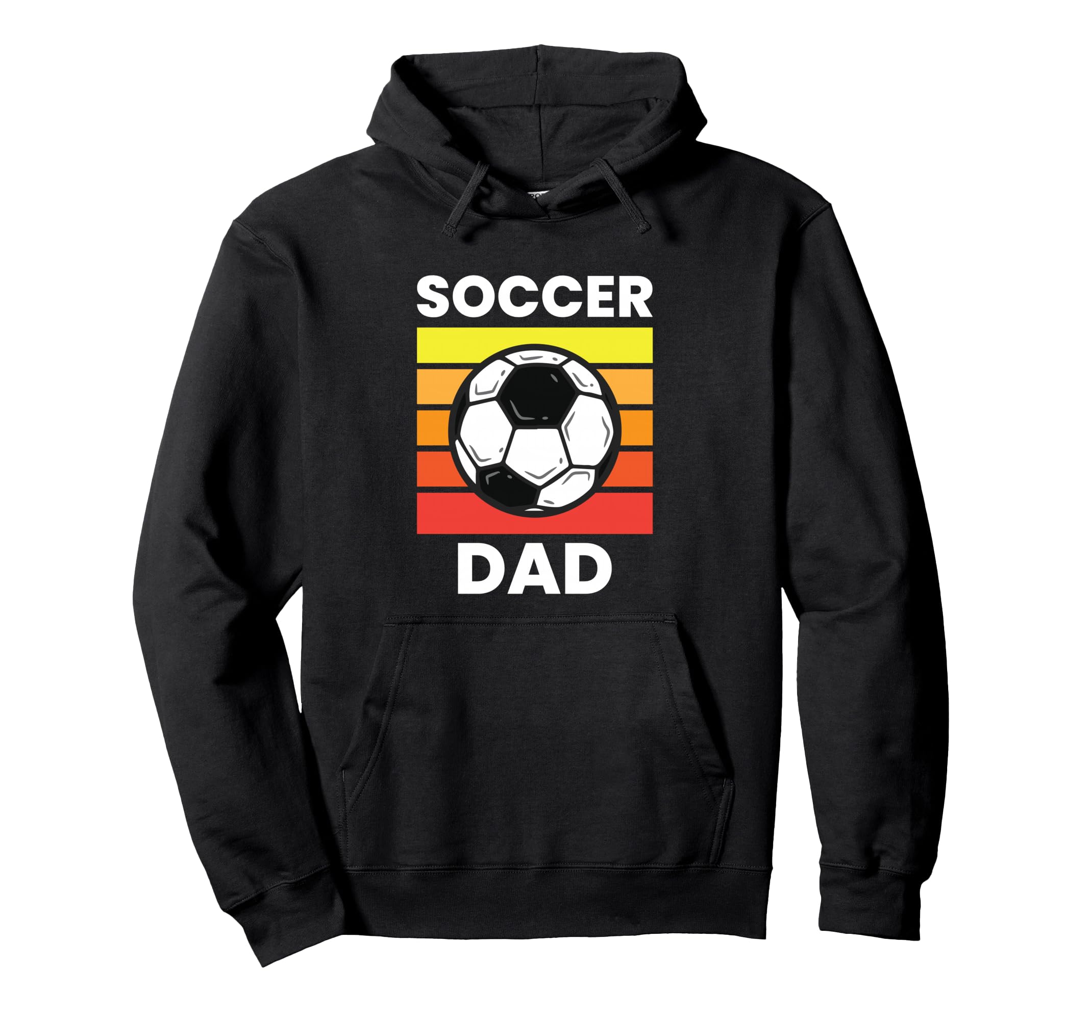 Soccer Dad Funny Soccer Father Hoodie - Unique Graphic Unisex - T-Shirt, Sweatshirt, Hoodie