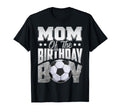 Mom Soccer Birthday Family Baller B T-Shirt - Aesthetic Graphic Men Women - T-Shirt, Sweatshirt, Hoodie