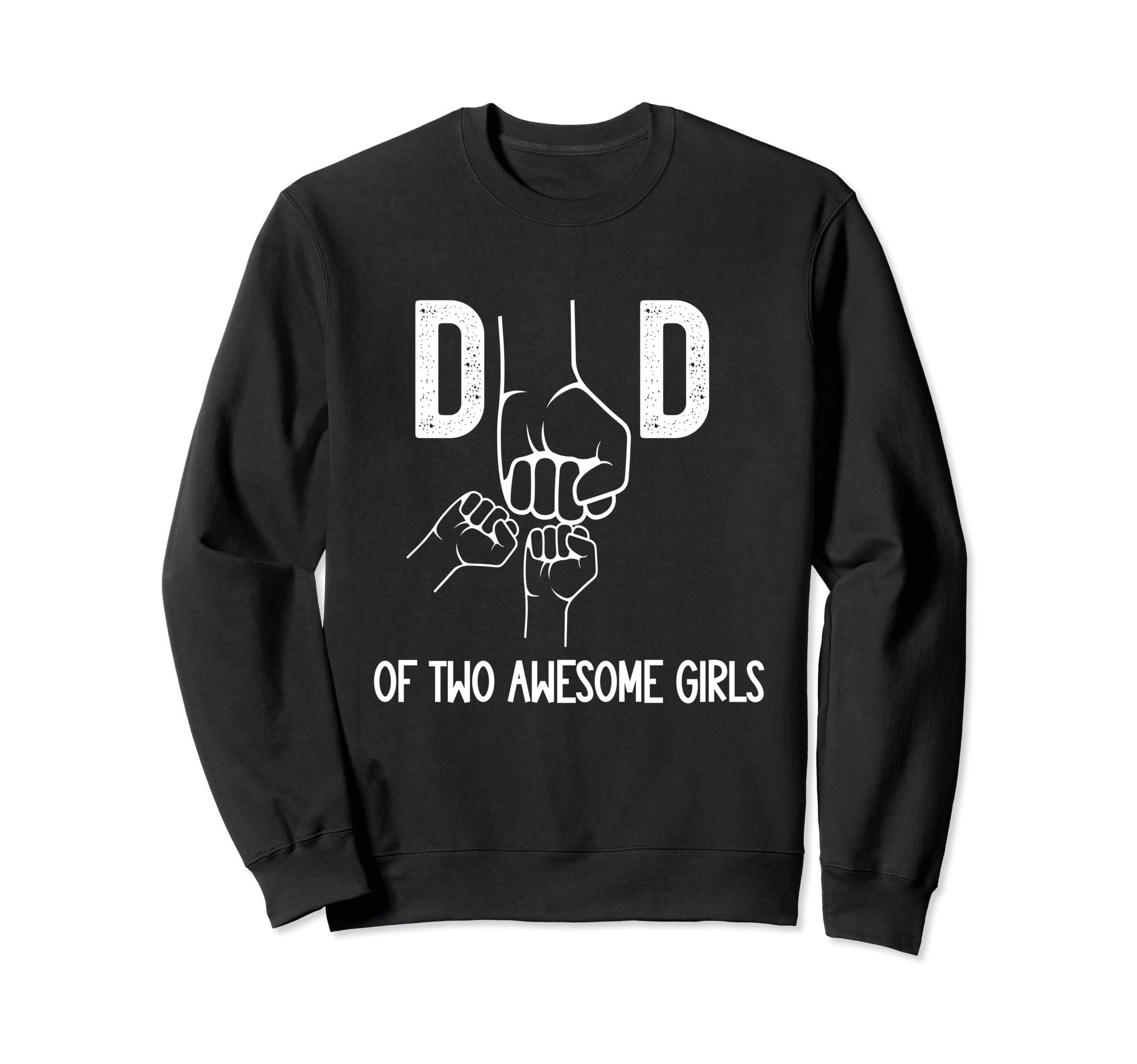 Fist Bump Dad Two Awesome Sweatshirt - Fun Novelty Design for Adults - T-Shirt, Sweatshirt, Hoodie