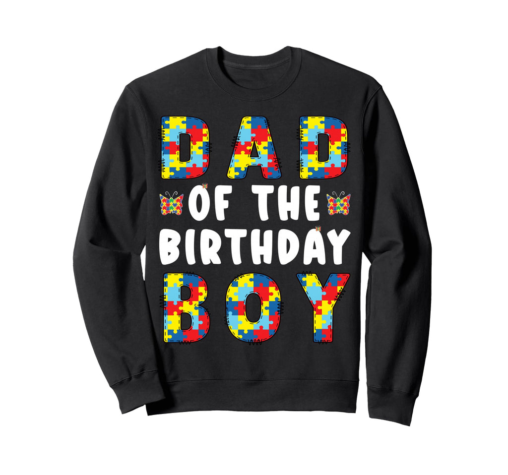 Autism Awareness Puzzle Piece Dad Sweatshirt - Unique Graphic Unisex - T-Shirt, Sweatshirt, Hoodie