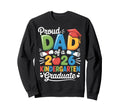 Graduation Proud Dad 2026 Sweatshirt - Fun Novelty Design Men Women - T-Shirt, Sweatshirt, Hoodie