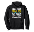 Single Dad Who Commits Tax Fraud And Hoodie - Streetwear Style for Adults - T-Shirt, Sweatshirt, Hoodie