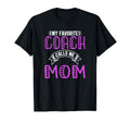 My Favorite Coach Calls Me Mom Gifts T-Shirt - Streetwear Style for Adults - T-Shirt, Sweatshirt, Hoodie