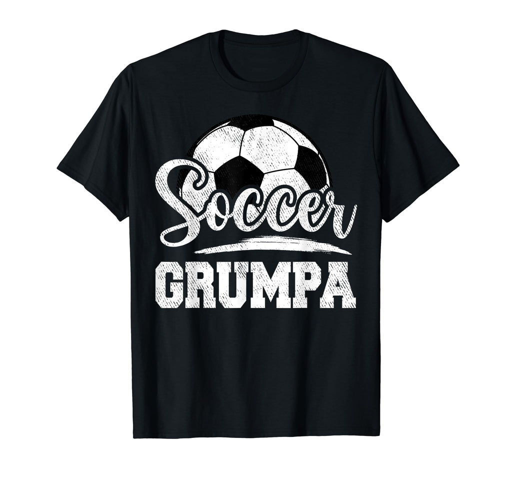 Soccer Grumpa Soccer Player Game Day T-Shirt - Minimalist Print Men Women - T-Shirt, Sweatshirt, Hoodie