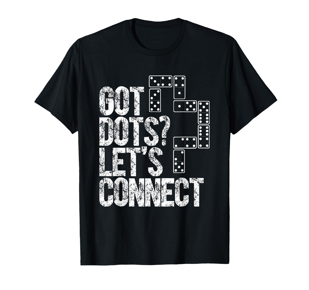 Dominoes Enthusiast Play Dominoes T-Shirt - Streetwear Style Men Women - T-Shirt, Sweatshirt, Hoodie