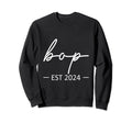Bop Est 2024 New Dad Dad Grandpa Sweatshirt - Novelty Apparel Unisex - T-Shirt, Sweatshirt, Hoodie