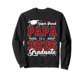 Im Super Proud Papa 2026 Graduate Sweatshirt - Graphic Print Unisex - T-Shirt, Sweatshirt, Hoodie