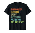 Ironworker Husband Daddy Superhero T-Shirt - Fun Novelty Design for Adults - T-Shirt, Sweatshirt, Hoodie
