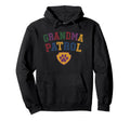 Grandma Patrol Tees Your Grandmother Hoodie - Unique Graphic for Adults - T-Shirt, Sweatshirt, Hoodie
