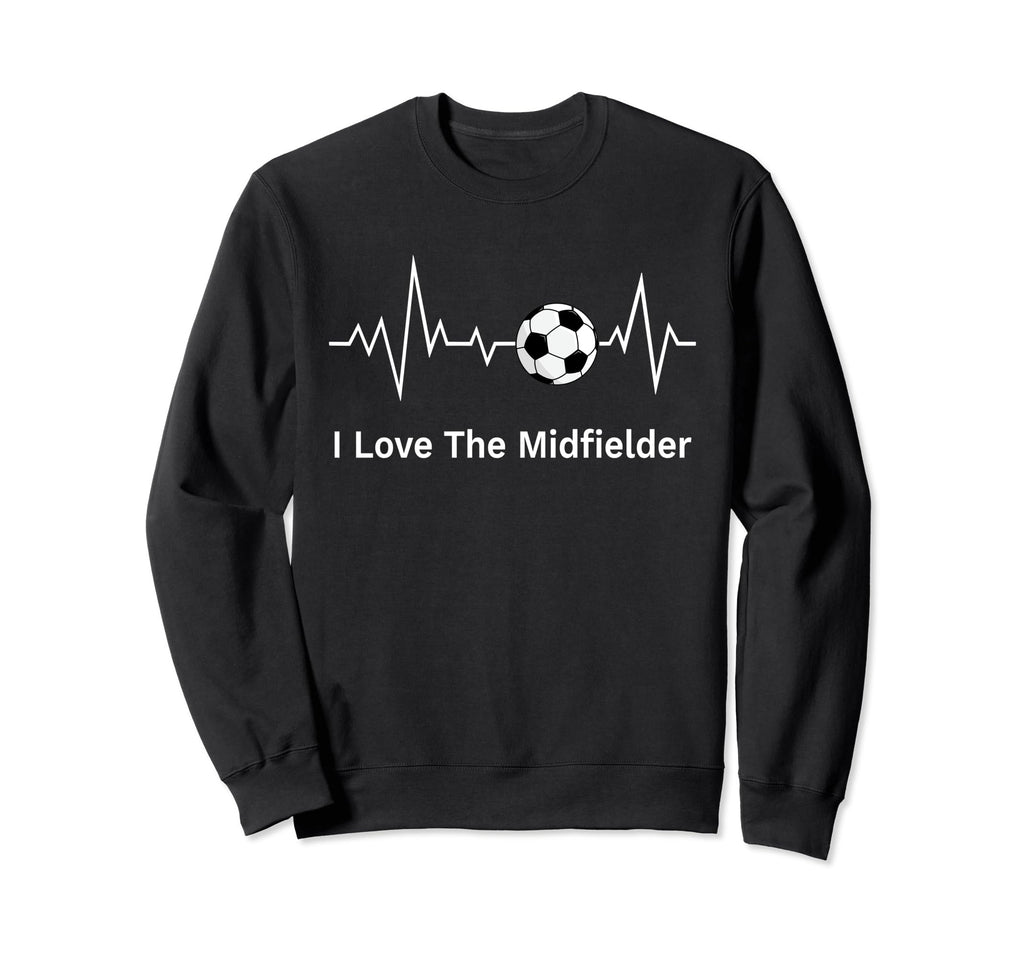 Dads I Love Midfielder Heartbeat Sweatshirt - Graphic Print for Adults - T-Shirt, Sweatshirt, Hoodie
