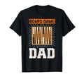 Board Game Dad Backgammon T-Shirt - Casual Everyday Wear Unisex - T-Shirt, Sweatshirt, Hoodie