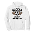 Soccer Sister Womens Soccer Sister Hoodie - Aesthetic Graphic Men Women - T-Shirt, Sweatshirt, Hoodie