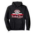 England Football Fathers Day Soccer Hoodie - Fun Novelty Design Unisex - T-Shirt, Sweatshirt, Hoodie