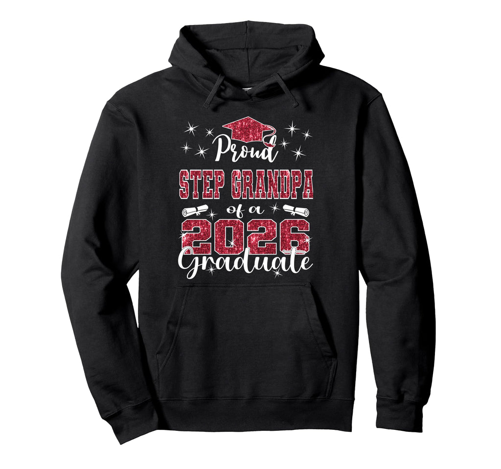Super Proud Step Grandpa 2026 Hoodie - Streetwear Style for Adults - T-Shirt, Sweatshirt, Hoodie